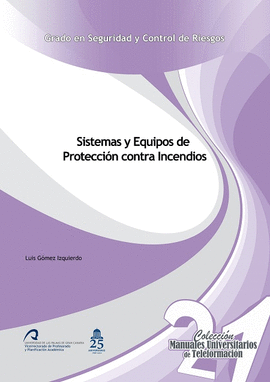 SISTEMAS Y EQUIPOS DE PROTECCI�N CONTRA INCENDIOS