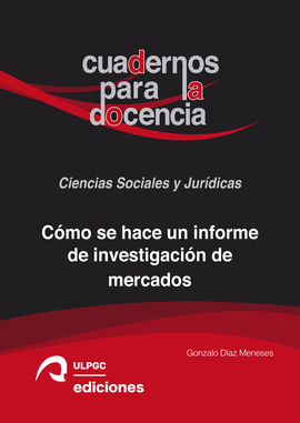 COMO SE HACE UN INFORME DE INVESTIGACION DE MERCADOS