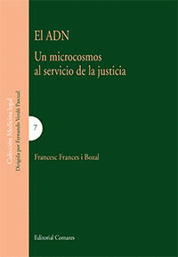 EL ADN. UN MICROCOSMOS AL SERVICIO DE LA JUSTICIA