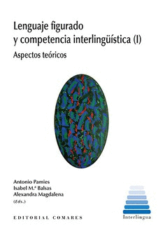 LENGUAJE FIGURADO Y COMPENTENCIA INTERLINGUISTICA (I)