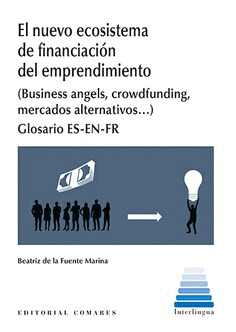 EL NUEVO ECOSISTEMA DE FINANCIACI�N DEL EMPRENDIMIENTO