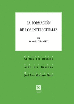 LA FORMACI�N DE LOS INTELECTUALES
