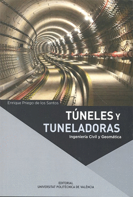 T�NELES Y TUNELADORAS