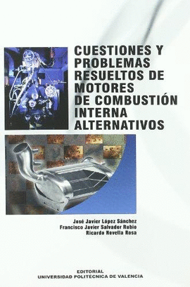 CUESTIONES Y PROBLEMAS RESUELTOS DE MOTORES DE COMBUSTIN INTERNA ALTERNATIVOS
