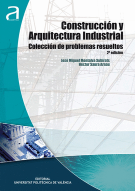 CONSTRUCCI�N Y ARQUITECTURA INDUSTRIAL
