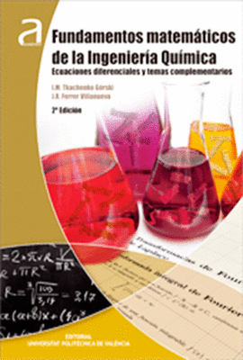 FUNDAMENTOS MATEMATICOS DE LA INGENIERIA QUIMICA