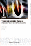 TRANSMISI�N DE CALOR. PROCESOS Y EQUIPOS INTERCAMBIADORES