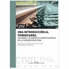 UNA INTRODUCCI�N AL FERROCARRIL VOL.1