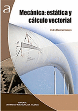 MECNICA: ESTTICA Y CLCULO VECTORIAL