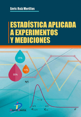 ESTADISTICA APLICADA A EXPERIMENTOS Y MEDICIONES