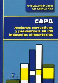 CAPA ACCIONES CORRECTIVAS Y PREVENTIVAS EN LAS INDUSTRIAS ALIMENTARIAS