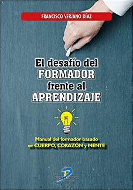 EL DESAFIO FORMADOR FRENTE AL APRENDIZAJE