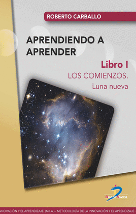 APRENDIENDO A APRENDER, LOS COMIENZOS.