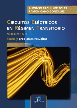 CIRCUITOS ELECTRICOS EN REGIMEN TRANSITORIO VOLUMEN II