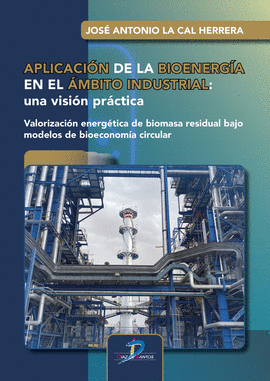 APLICACION DE LA BIOENERGIA EN EL AMBITO INDUSTRIAL