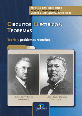 CIRCUITOS ELECTRICOS TEOREMAS TEORIA Y PROBLEMAS RESUELTOS