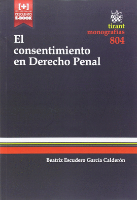 EL CONSENTIMIENTO EN DERECHO PENAL