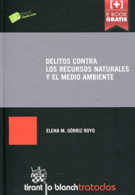 DELITOS CONTRA LOS RECURSOS NATURALES Y EL MEDIO AMBIENTE