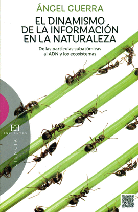 EL DINAMISMO DE LA INFORMACIN EN LA NATURALEZA