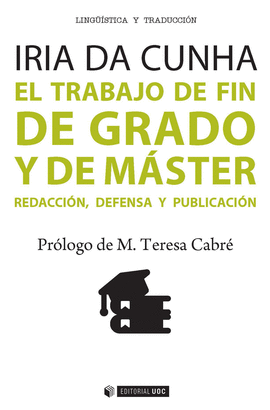 EL TRABAJO DE FIN DE GRADO Y DE MSTER