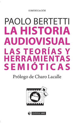 LA HISTORIA AUDIOVISUAL.