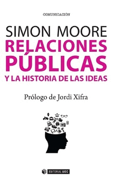 RELACIONES PBLICAS Y LA HISTORIA DE LAS IDEAS