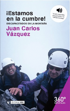 �ESTAMOS EN LA CUMBRE! DISCAPACITADOS EN LA MONTA�A