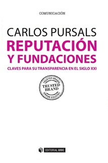 REPUTACI�N Y FUNDACIONES
