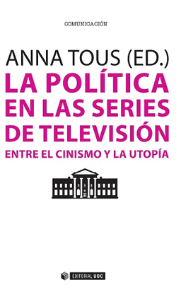 LA POLTICA EN LAS SERIES DE TELEVISIN