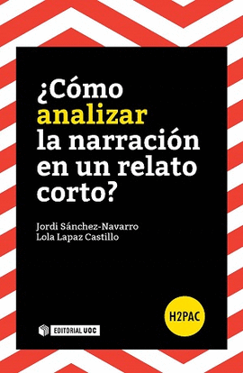 COMO ANALIZAR LA NARRACION EN UN RELATO CORTO