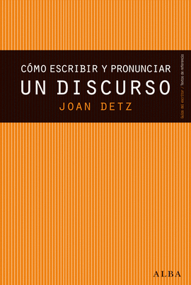 COMO ESCRIBIR Y PRONUNCIAR UN DISCURSO; GUIA PRACTICA PARA LOGRAR QUE CADA PALABRA CUENTE
