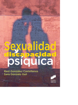 SEXUALIDAD Y DISCAPACIDAD PSQUICA