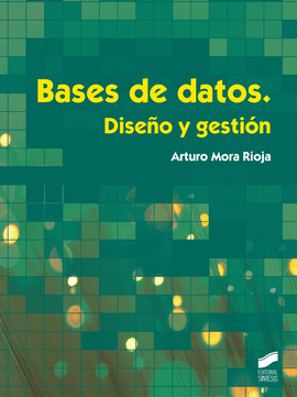 BASES DE DATOS DISE�O Y GESTI�N