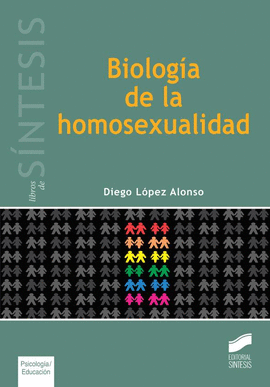 BIOLOGA DE LA HOMOSEXUALIDAD