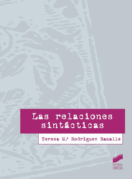 LAS RELACIONES SINTACTICAS