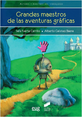 GRANDES MAESTROS DE LAS AVENTURAS GR�FICAS