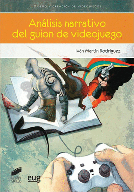 AN�LISIS NARRATIVO DEL GUION DE VIDEOJUEGO