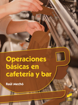 OPERACIONES BSICAS EN CAFETERA Y BAR