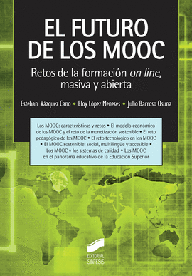 EL FUTURO DE LOS MOOC RETOS DE LA FORMACION ON LINE MASIVA Y ABIERTA