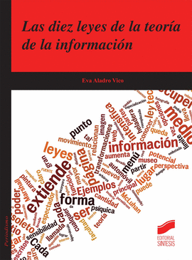 LAS DIEZ LEYES DE LA TEORA DE LA INFORMACIN