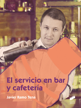 EL SERVICIO EN BAR Y CAFETER�A
