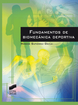 FUNDAMENTOS DE BIOMCANICA DEPORTIVA