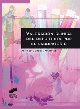 VALORACION CLINCA DEL DEPORTISTA POR EL LABORATORIO