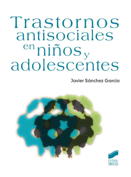 TRASTORNOS ANTISOCIALES EN NIOS Y ADOLESCENTE