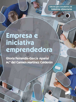 EMPRESA E INICIATIVA EMPRENDEDORA (EDICIN PARA INDUSTRIAS ALIMENTARIAS)