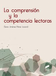 LA COMPRENSI�N Y LA COMPETENCIA LECTORAS