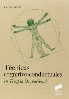 TCNICAS-COGNITIVO CONDUCTUALES EN TERAPIA OCUPACIONAL