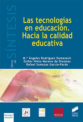 LAS TECNOLOGIAS EN EDUCACION HACIA LA CALIDAD EDUCATIVA