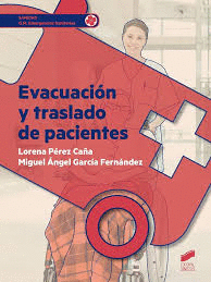 EVACUACION Y TRASLADO DE PACIENTES