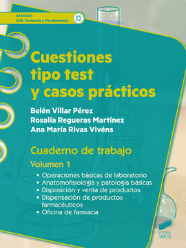 CUESTIONES TIPO TEST Y CASOS PR�CTICOS VOLUMEN 1. CUADERNO DE TRABAJO
